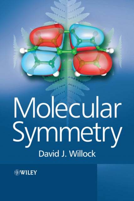 Book cover of: Molecular Symmetry. By: David J. Willock