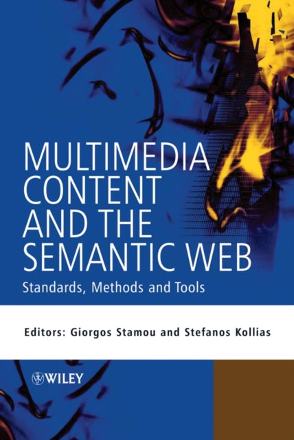 Book cover of: Multimedia Content and the Semantic Web