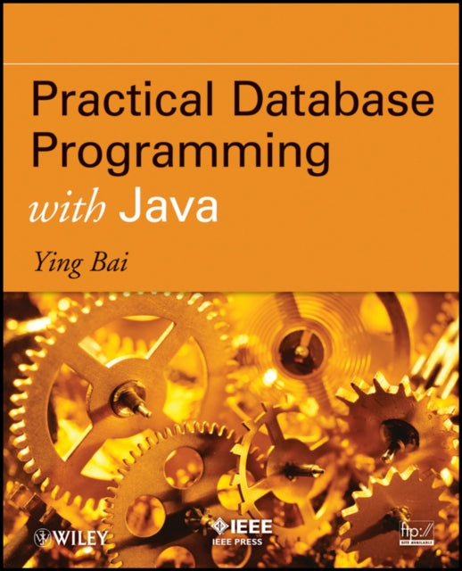 Book cover of: Practical Database Programming with Java. By: Ying Bai