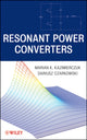 Book cover of: Resonant Power Converters. By: Marian Kazimierczuk