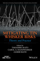 Book cover of: Mitigating Tin Whisker Risks