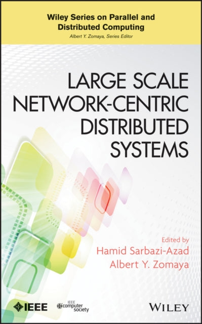 Book cover of: Large Scale Network-Centric Distributed Systems