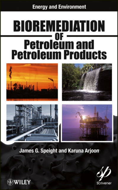 Book cover of: Bioremediation of Petroleum and Petroleum Products