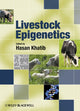 Book cover of: Livestock Epigenetics. By: Hasan Khatib
