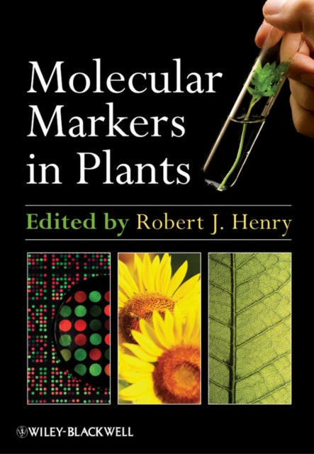 Book cover of: Molecular Markers in Plants. By: Robert J. Henry