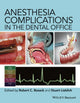 Book cover of: Anesthesia Complications in the Dental Office