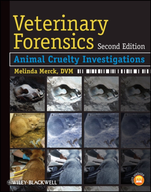 Book cover of: Veterinary Forensics. By: Melinda Merck