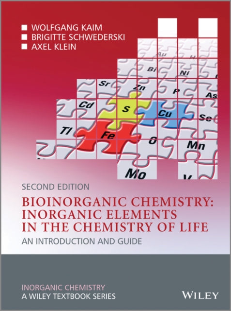 Book cover of: Bioinorganic Chemistry -- Inorganic Elements in the Chemistry of Life
