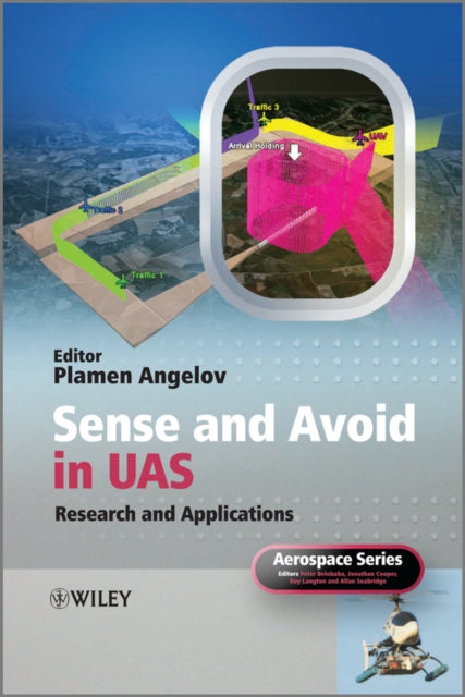 Book cover of: Sense and Avoid in UAS. By: Plamen P. Angelov