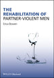 Book cover of: Rehabilitation of Partner-Violent Men. By: Erica Bowen