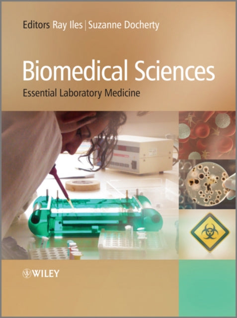 Book cover of: Biomedical Sciences. By: Raymond Iles