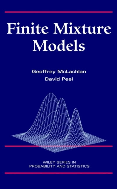 Book cover of: Finite Mixture Models. By: Geoffrey McLachlan