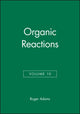 Book cover of: Organic Reactions, Volume 10. By: R. J. Adams
