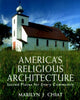 Book cover of: America's Religious Architecture