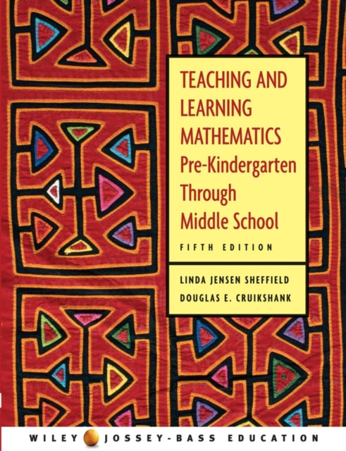 Book cover of: Teaching and Learning Mathematics. By: Linda Jensen Sheffield