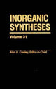 Book cover of: Inorganic Syntheses, Volume 31. By: Alan H. Cowley