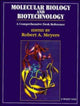 Book cover of: Molecular Biology and Biotechnology. By: Robert A. Meyers