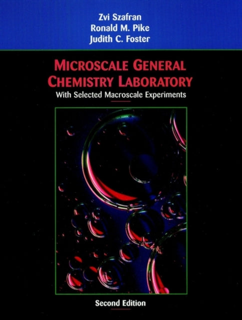 Book cover of: Microscale General Chemistry Laboratory. By: Zvi Szafran