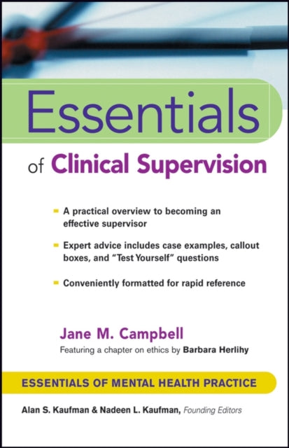 Book cover of: Essentials of Clinical Supervision. By: Jane M. Campbell