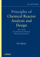 Book cover of: Principles of Chemical Reactor Analysis and Design. By: Uzi Mann