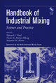 Book cover of: Handbook of Industrial Mixing. By: North American Mixing Forum