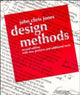 Book cover of: Design Methods. By: John Chris Jones