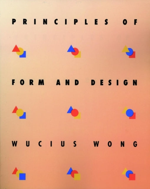 Book cover of: Principles of Form and Design