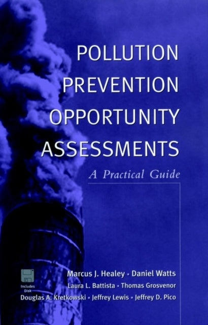 Book cover of: Pollution Prevention Opportunity Assessments. By: Marcus J. Healey