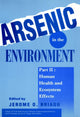 Book cover of: Arsenic in the Environment, Part 2. By: Jerome O. Nriagu