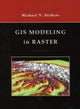 Book cover of: GIS Modeling in Raster