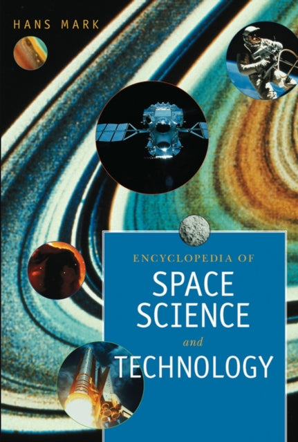 Book cover of: Encyclopedia of Space Science and Technology, 2 Volume Set. By: Maureen Salkin