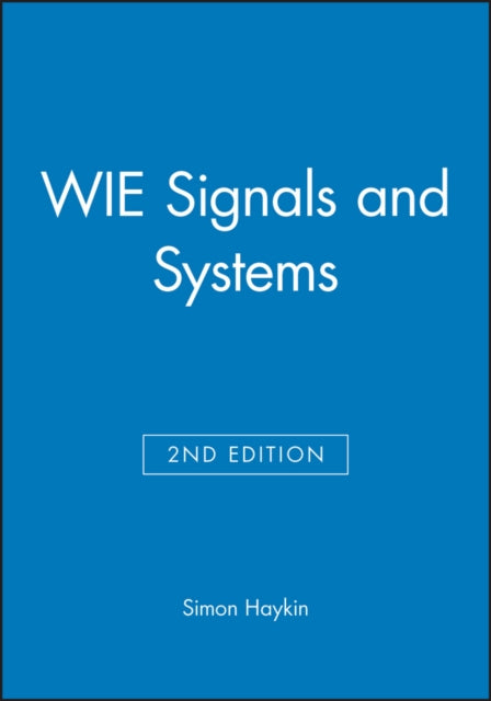 Book cover of: Signals and Systems, International Edition. By: Simon S.; Vn Veen, Barry Haykin