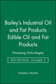 Book cover of: Bailey's Industrial Oil and Fat Products, Set. By: Fereidoon Shahidi