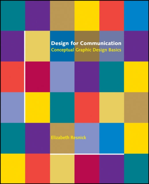 Book cover of: Design for Communication. By: Elizabeth Resnick