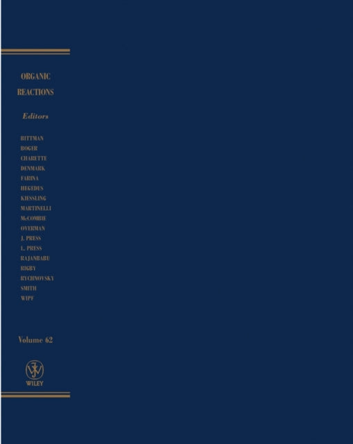 Book cover of: Organic Reactions, Volume 62. By: Inc. Organic Reactions