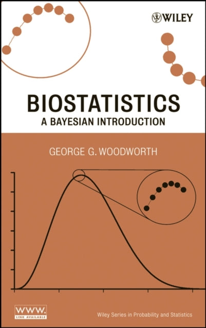 Book cover of: Biostatistics. By: George G. Woodworth