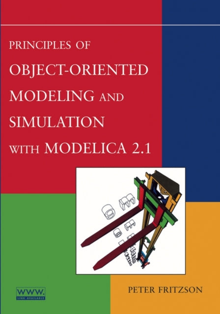Book cover of: Principles of Object-Oriented Modeling and Simulation with Modelica 2.1