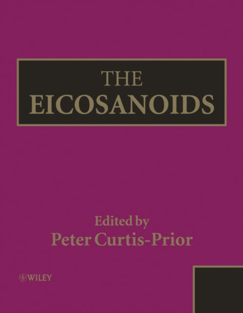 Book cover of: Eicosanoids. By: Peter Curtis-Prior