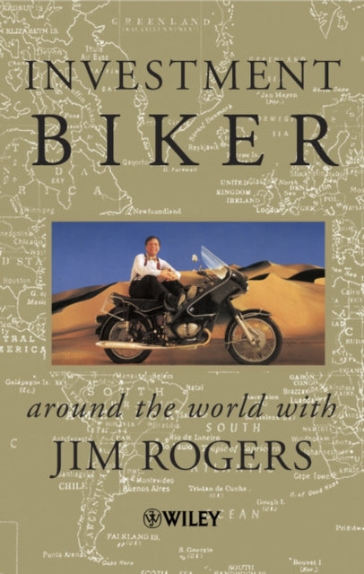 Book cover of: Investment Biker. By: Jim Rogers        