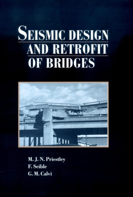Book cover of: Seismic Design and Retrofit of Bridges