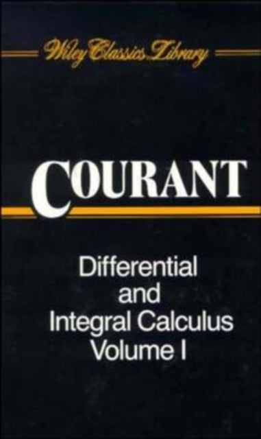 Book cover of: Differential and Integral Calculus, 2 Volume Set (Volume I Paper Edition; Volume II Cloth Edition). By: Richard Courant