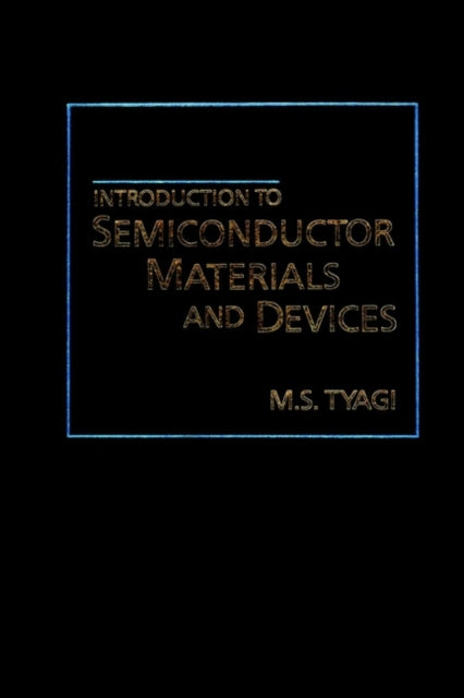 Book cover of: Introduction to Semiconductor Materials and Devices