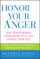 Book cover of: Honor Your Anger. By: Beverly Engel