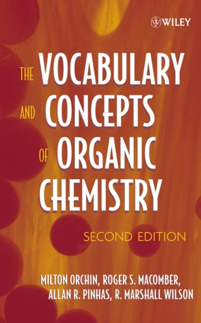 Book cover of: Vocabulary and Concepts of Organic Chemistry