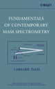 Book cover of: Fundamentals of Contemporary Mass Spectrometry. By: Chhabil Dass