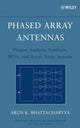 Book cover of: Phased Array Antennas. By: Arun K. Bhattacharyya, Arun Bhattacharyya