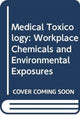 Book cover of: Medical Toxicology. By: Donald G. Barceloux