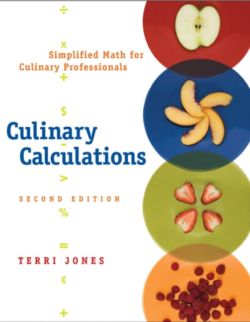 Book cover of: Culinary Calculations. By: Terri Jones