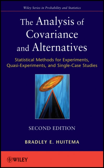 Book cover of: Analysis of Covariance and Alternatives. By: Bradley E. Huitema