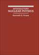 Book cover of: Introductory Nuclear Physics